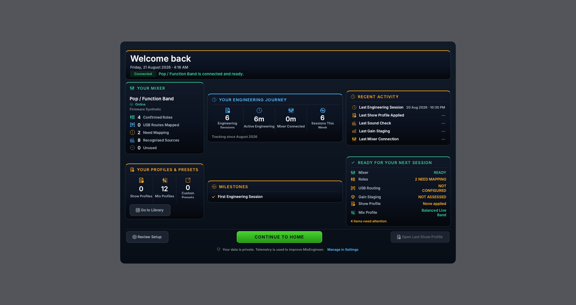 Public-safe Welcome view showing mixer readiness, engineering journey, recent activity, profiles and next-session readiness.